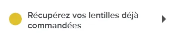 récupérer vos lentilles Récupérez vos lentilles